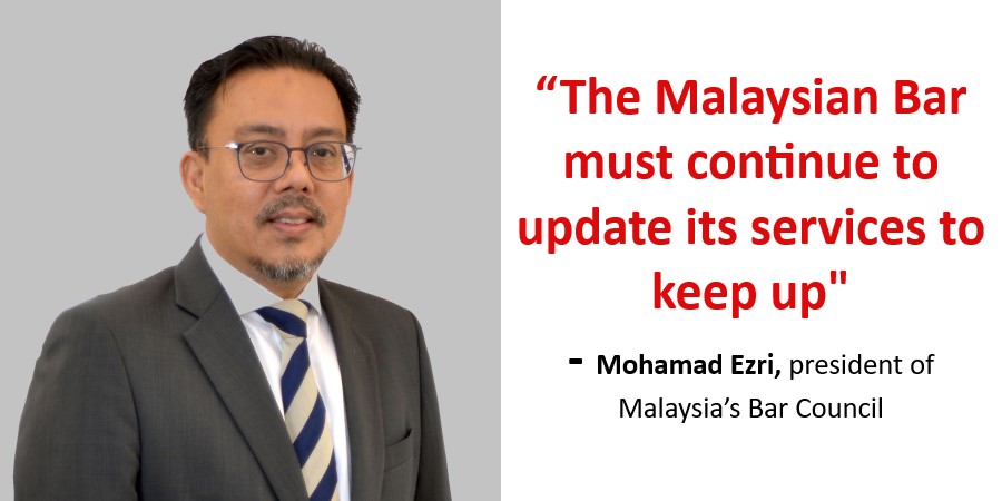 问与答：“马来西亚律师公会必须不断更新其服务以跟上时代步伐”